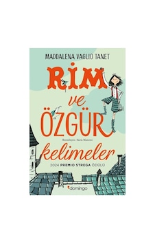 Domingo Yayınevi Maddalena Vaglio Tanet'in Rim Ve Özgür Kelimeler Çocuk Romanı 2024 Premio Strega Ödülü Sahibi Domingo Yayınevi Maddalena Vaglio Tanet'in Rim Ve Özgür Kelimeler Çocuk Romanı 2024 Premio Strega Ödülü Sahibi