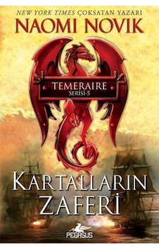 Kartalların Zaferi - Temeraire Serisi 5