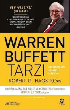 Warren Buffett Tarzı - Robert G. Hagstrom JR. - Nova Kitap Warren Buffett Tarzı - Robert G. Hagstrom JR. - Nova Kitap