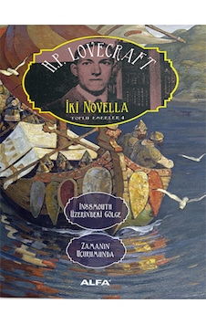 İki Novella - Inssmouth Üzerindeki Gölge Zamanın Uçurumunda- Alfa Yayıncılık