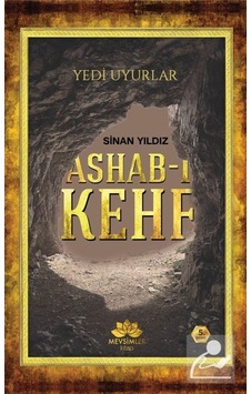 Ashab-ı Kehf: Yedi Uyurlar - Sinan Yıldız - Mevsimler Kitap Ashab-ı Kehf: Yedi Uyurlar - Sinan Yıldız - Mevsimler Kitap