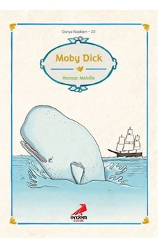 Dünya Çocuk Klasikleri-Moby Dick - Herman Melville - Erdem Çocuk Dünya Çocuk Klasikleri-Moby Dick - Herman Melville - Erdem Çocuk