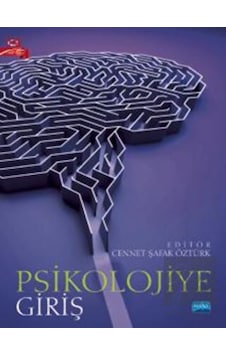 Psikolojiye Giriş- Nobel Akademik Yayıncılık Psikolojiye Giriş- Nobel Akademik Yayıncılık