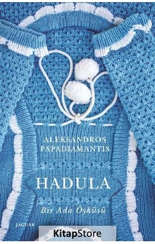 Hadula - Aleksandros Papadiamantis Hadula - Aleksandros Papadiamantis