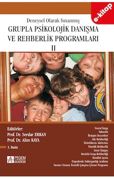 Deneysel Olarak Sınanmış Grupla Psikolojik Danışma Ve Rehberlik Programları Iı. Cilt E-kitap