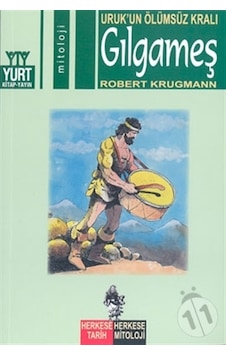 Uruk'un Ölümsüz Kralı Gılgameş - Robert Krugmann - Yurt Kitap Yayın