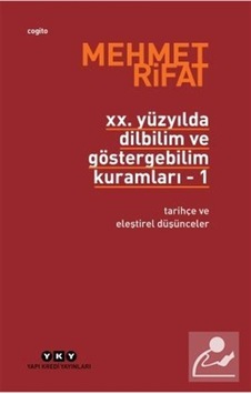 20. Yüzyılda Dilbilim Ve Göstergebilim Kuramları 1 / Tarihçe V... 20. Yüzyılda Dilbilim Ve Göstergebilim Kuramları 1 / Tarihçe V...