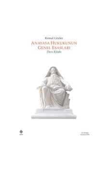 Anayasa Hukukunun Genel Esasları- Ders Kitabı