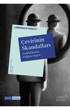 Çevirinin Skandalları / Lawrence Venuti