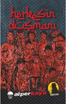 Herkesin Düşmanı - Komiser Tahsin - Alper Kaya - Kent Kitap