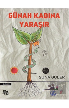 Günah Kadına Yaraşır - Suna Güler - Sola Unitas Günah Kadına Yaraşır - Suna Güler - Sola Unitas