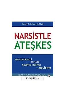 Narsistle Ateşkes - Wendy T. Behary Narsistle Ateşkes - Wendy T. Behary