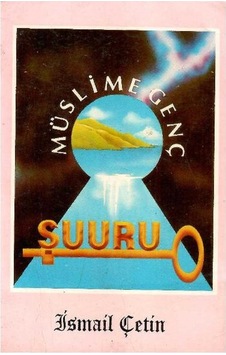 Müslime Genç Şuuru - İsmail Çetin