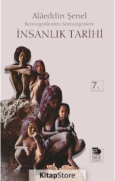 İnsanlık Tarihi / Kemirgenlerden Sömürgenlere / Adam (Alaeddin... İnsanlık Tarihi / Kemirgenlerden Sömürgenlere / Adam (Alaeddin...