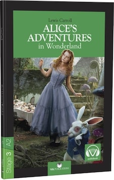 Stage-3 Alice's Adventures In Wonderland - İngilizce Hikaye Stage-3 Alice's Adventures In Wonderland - İngilizce Hikaye