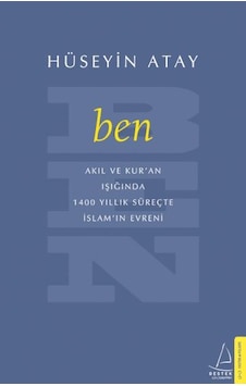 Ben - Hüseyin Atay - Destek Yayınları Ben - Hüseyin Atay - Destek Yayınları