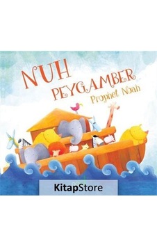 Nuh Peygamber - Prophet Noah - Sümeyye Öcal - Multibem Yayınları Nuh Peygamber - Prophet Noah - Sümeyye Öcal - Multibem Yayınları