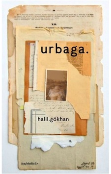 Urbaga. - Halil Gökhan - Kafe Kültür Yayıncılık