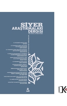 Siyer Araştırma 10.Sayı Temmuz-Aralık 2021 Siyer Araştırma 10.Sayı Temmuz-Aralık 2021