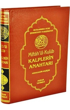 Kalplerin Anahtarı – Miftahül Kulub Kalplerin Anahtarı – Miftahül Kulub