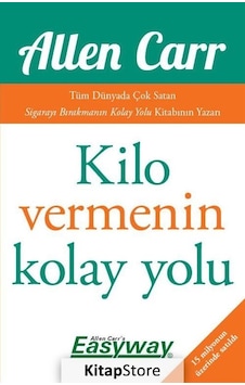Kilo Vermenin Kolay Yolu / Allen Carr Kilo Vermenin Kolay Yolu / Allen Carr