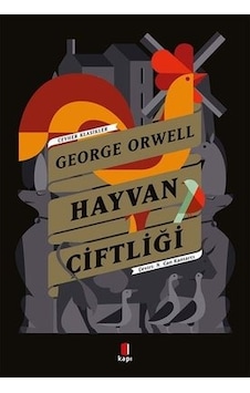 Hayvan Çiftliği - George Orwell - Kapı Yayınları Hayvan Çiftliği - George Orwell - Kapı Yayınları