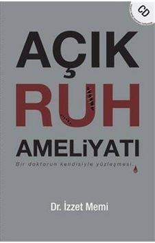 Açık Ruh Ameliyatı - İzzet Memi - Butik Açık Ruh Ameliyatı - İzzet Memi - Butik