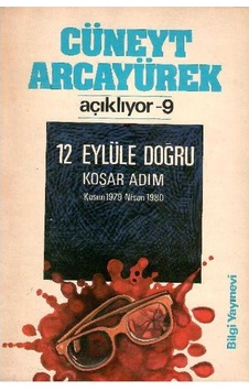 12 Eylüle Doğru Koşar Adım Kasım 1979 Nisan 1980 - 1.baskı