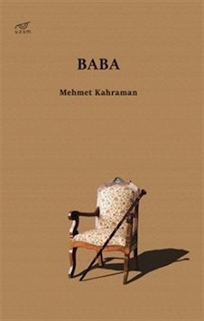 Baba / Mehmet Kahraman Baba / Mehmet Kahraman
