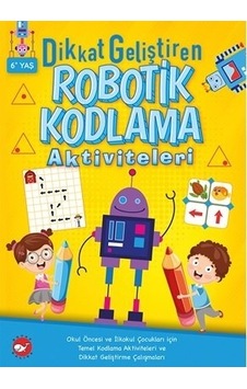 Dikkat Geliştiren Robotik Kodlama Aktiviteleri