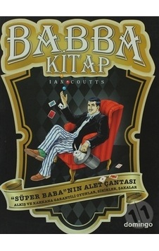 Babba Kitap - Süper Baba'nın Alet Çantası - Ian Coutts - Domingo Yayınevi