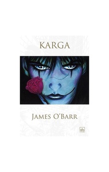 Karga - James O'Barr - İthaki Yayınları Karga - James O'Barr - İthaki Yayınları