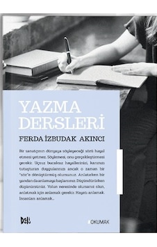 Yazma Dersleri - Ferda İzbudak Akıncı Yazma Dersleri - Ferda İzbudak Akıncı