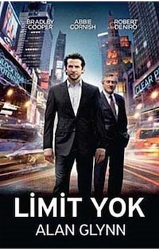 Limit Yok / Alan Glynn Limit Yok / Alan Glynn