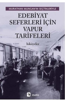 Edebiyat Seferleri İçin Vapur Tarifeleri- Metis Yayınları