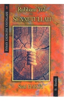 Rabbani Yol ve Sünnetullah - İnsan Dergisi Yayınları Rabbani Yol ve Sünnetullah - İnsan Dergisi Yayınları