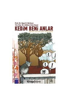 Kedim Beni Anlar / Prof. Dr. Oğuz E. Berksun Kedim Beni Anlar / Prof. Dr. Oğuz E. Berksun