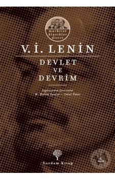 Devlet ve Devrim - Vladimir İlyiç Lenin - Yordam Kitap