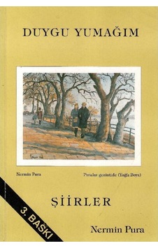 Duygu Yumağım Şiirler - Nermin Pura - İmzalı Ve İthaflı