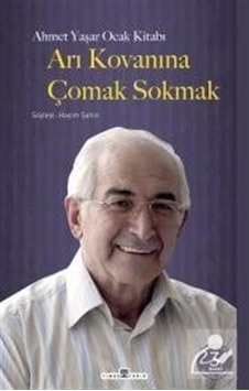 Arı Kovanına Çomak Sokmak (Büyük Boy) / Ahmet Yaşar Ocak 9786050839159