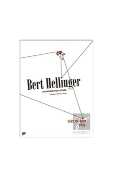 Uzun Bir Yol - Bert Hellinger -  Gabriele Ten Hövel - Pan Yayıncılık