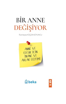 Bir Anne Değişiyor Bir Anne Değişiyor
