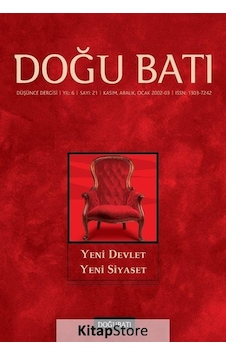 Doğu Batı Sayı 21 Kasım-aralık-ocak 2002-03 üç Aylık Düşünce Doğu Batı Sayı 21 Kasım-aralık-ocak 2002-03 üç Aylık Düşünce