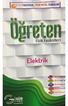 Öğreten Fizik Fasikülleri Elektrik Yeni Nesil Sorular Gür Yayınl Öğreten Fizik Fasikülleri Elektrik Yeni Nesil Sorular Gür Yayınl