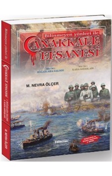Çanakkale'nin Kayıp Hafızası: Çanakkale Efsanesi / M. Nevra Ölçer Çanakkale'nin Kayıp Hafızası: Çanakkale Efsanesi / M. Nevra Ölçer