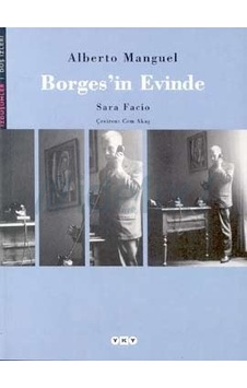 Borges´in Evinde alberto Manguel