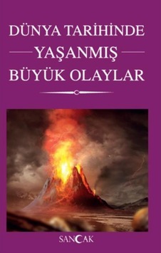 Dünya Tarihinde Yaşanmış Büyük Olaylar n11.536