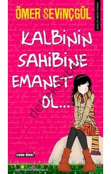 Kalbinin Sahibine Emanet Ol... - Ömer Sevinçgül - Carpediem Kitap Kalbinin Sahibine Emanet Ol... - Ömer Sevinçgül - Carpediem Kitap