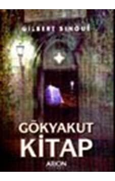 Gökyakut Kitap - Gilbert Sinoue - Arion Yayınevi Gökyakut Kitap - Gilbert Sinoue - Arion Yayınevi