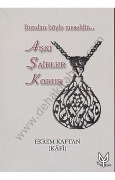 Aşkı Şairler Korur; Bundan Böyle Meseldir